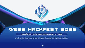 Join The 2025 Web3 Hackfest In Ho Chi Minh City!-Bitrabo Join The 2025 Web3 Hackfest In Ho Chi Minh City!