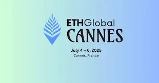 Ethglobal Cannes 2025: Join The Future Of Innovation
