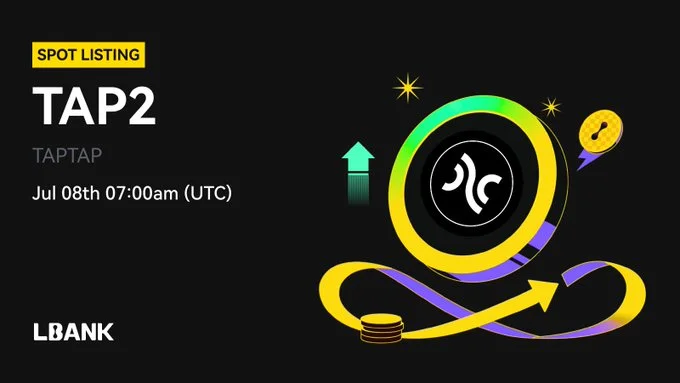 Taptap $Tap2 Launching On Lbank Exchange July 8, 2025-Bitrabo Taptap $Tap2 Launching On Lbank Exchange July 8, 2025