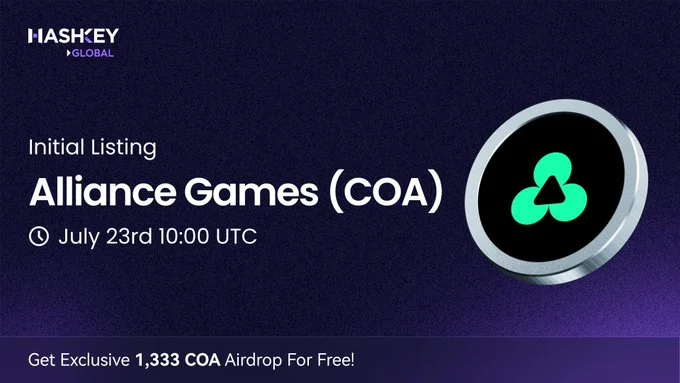 Catch $Coa Listing On Hashkey Global Exchange July 23, 2025