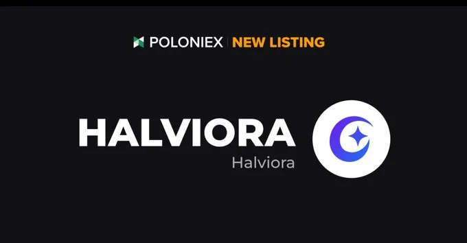 $Halviora Launching On Poloniex July 24, 2025 At 10:00 Utc