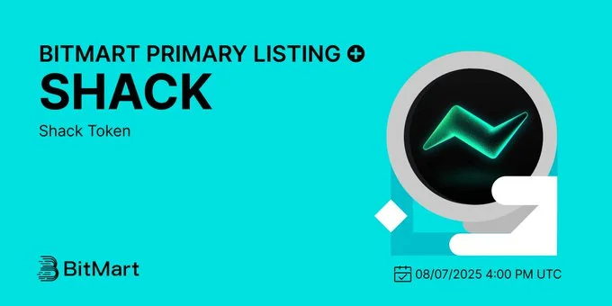 Shack Token $Shack Launching On Bitmart August 7, 2025-Bitrabo Shack Token $Shack Launching On Bitmart August 7, 2025