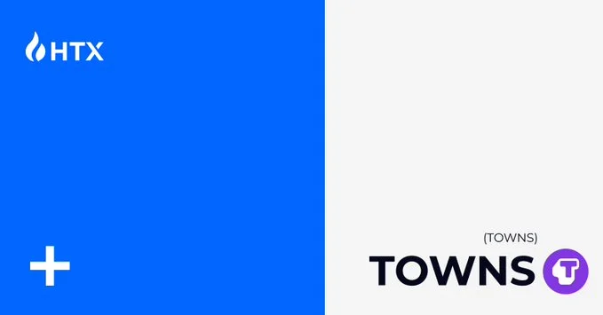Towns ($Towns) Hits Htx Exchange On August 9Th-Bitrabo Towns ($Towns) Hits Htx Exchange On August 9Th