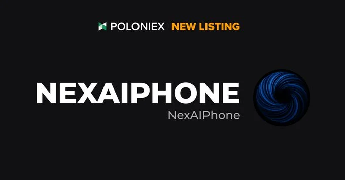 Nexaiphone $Nexaiphone Listed On Poloniex August 21, 2025