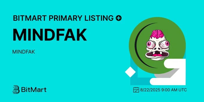 $Mindfak Launches On Bitmart: Trade Starts August 21, 2025-Bitrabo $Mindfak Launches On Bitmart: Trade Starts August 21, 2025