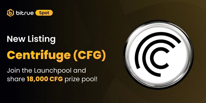 Centrifuge ($Cfg) Debuts On Bitrue Exchange August 26, 2025