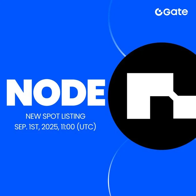 Get Ready: $Node Launching On Gate.io September 1, 2025