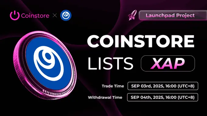 $Xap Joins Coinstore Exchange: September 3 Launch!