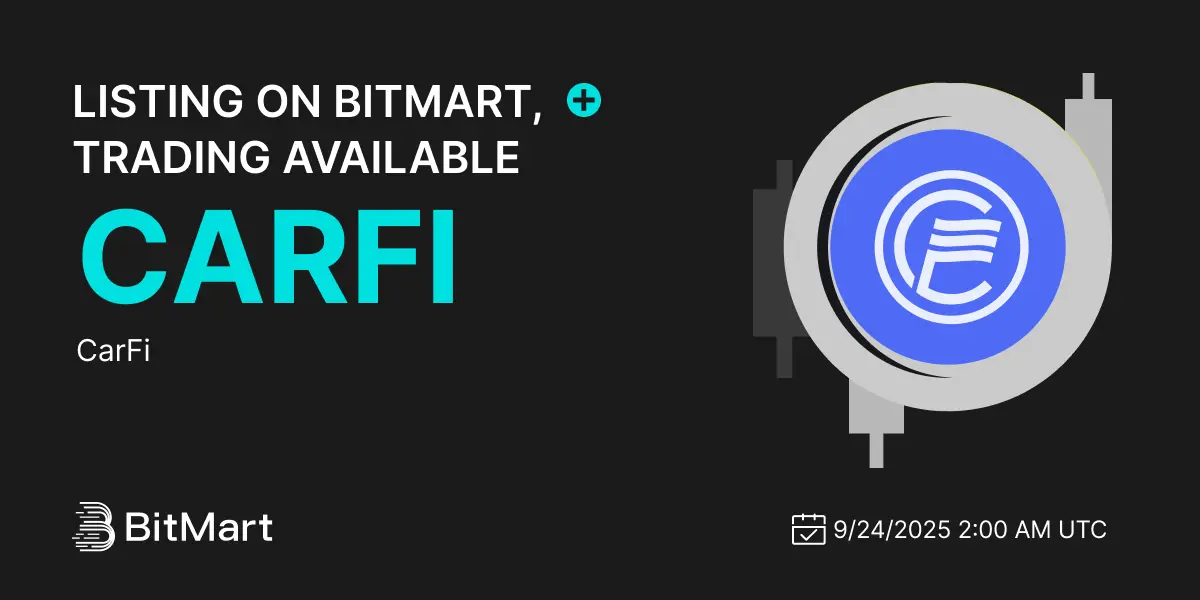 Carfi $Carfi Launching On Bitmart Exchange September 24