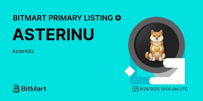 Asterinu Joins Bitmart: Listing September 26, 2025, 10 Am Utc