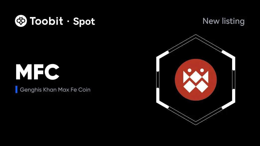 Genghis Khan Max Fe Coin $Mfc Launching On Toobit October 1St