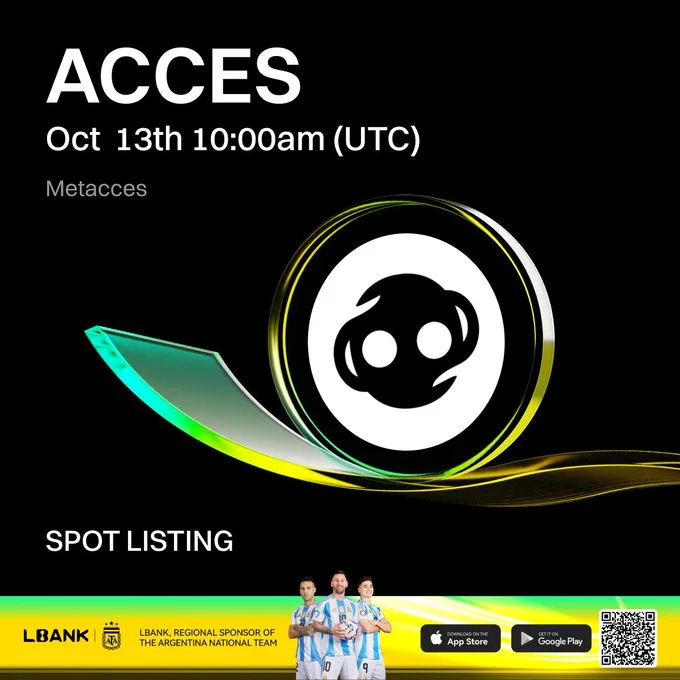 Metacces $Acces Listing On Lbank Exchange October 13, 2025