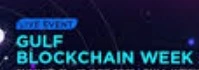 Countdown To Gulf Blockchain Week 2025 In Abu Dhabi