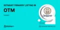 $Otm Launching On Bitmart: Don’t Miss Out October 14Th