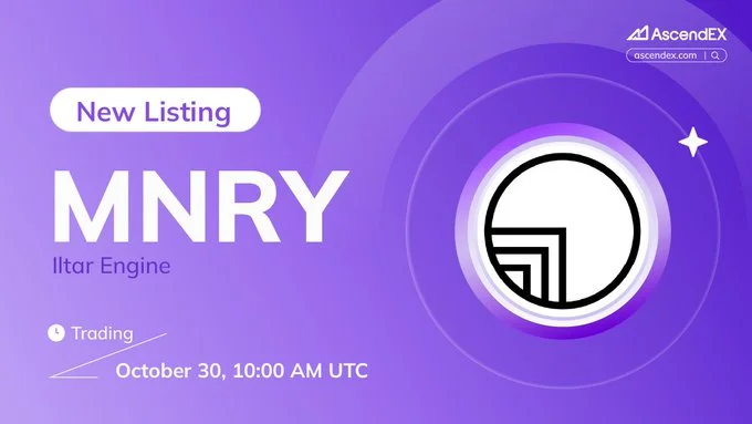 Iltar Engine $Mnry Launching On Ascendex October 30, 2025