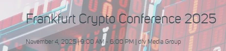 Frankfurt Crypto Conference 2025: Secure Your Spot Now
