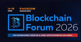 Moscow 2026 Blockchain Forum: Join the Revolution Now