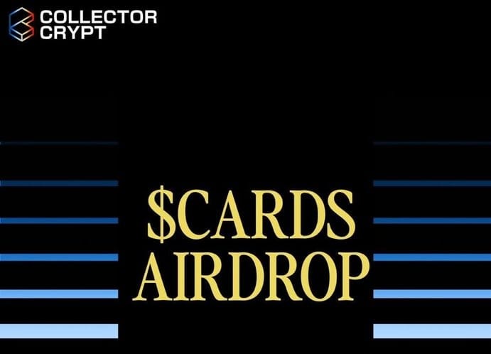 Collector Crypt Airdrop Details
